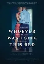 Póster de Whoever Was Using This Bed