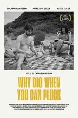 Póster de Why Dig When You Can Pluck