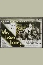 Póster de Why Leave Home?