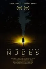 Póster de Why You Don't Send Nudes
