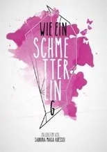 Póster de Wie ein Schmetterling