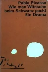 Póster de Wie man Wünsche beim Schwanz packt