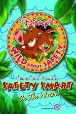 Póster de Wild About Safety: Timon and Pumbaa Safety Smart in the Water!