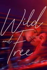 Póster de Wild and Free