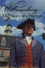 Póster de Williamsburg: The Story of a Patriot