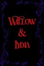 Póster de Willow & Lydia