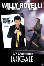 Póster de Willy Rovelli : En encore plus grand