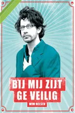 Póster de Wim Helsen: Bij Mij Zijt Ge Veilig
