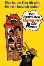 Póster de Wir hau’n den Hauswirt in die Pfanne