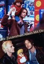 Póster de Wir zusammen allein mit dir