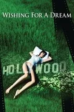 Póster de Wishing for a Dream