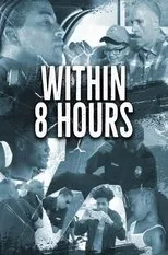 Póster de Within 8 Hours