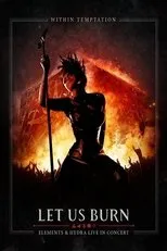 Póster de Within Temptation: Let Us Burn Elements & Hydra Live in Concert