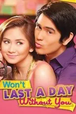 Póster de Won't Last a Day Without You