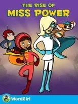 Póster de WordGirl: The Rise of Ms. Power