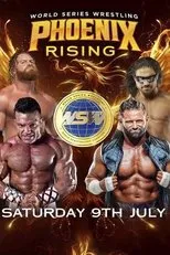 Póster de World Series Wrestling: Phoenix Rising (Night 2)