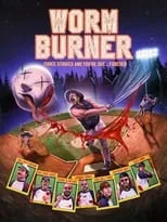 Póster de Worm Burner