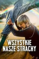 Póster de Wszystkie nasze strachy