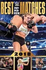 Póster de WWE Best Pay-Per-View Matches 2018