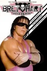 Póster de WWE: Bret 'Hitman' Hart - The Best There Is, The Best There Was, The Best There Ever Will Be