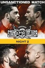 Póster de WWE NXT TakeOver: Stand & Deliver Night 2