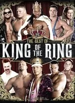 Póster de WWE: The Best of King of the Ring