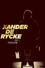 Póster de Xander De Rycke: Dit Terzijde