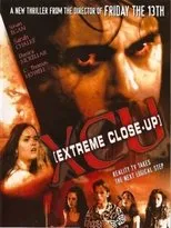 Póster de XCU: Extreme Close Up