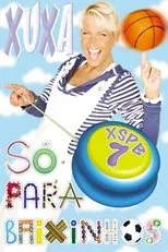 Póster de Xuxa Só Para Baixinhos 7: Brincadeiras