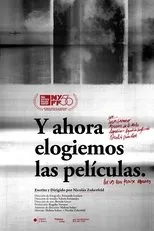Póster de Y ahora elogiemos las películas