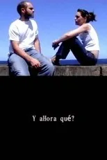 Póster de ¿Y ahora qué?