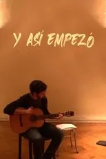 Póster de Y Así Empezó