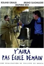 Póster de Y aura pas école demain