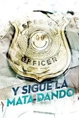 Póster de Y sigue la mata dando