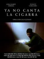 Póster de Ya no canta la cigarra