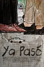 Póster de Ya Pasó