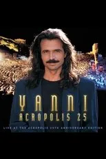 Póster de Yanni - Live at the Acropolis - 25th Anniversary