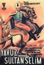 Póster de Yavuz Sultan Selim Ve Yeniçeri Hasan