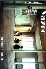 Póster de Yazoo In Your Room