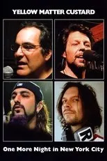 Póster de Yellow Matter Custard: One More Night in New York City