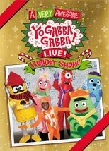 Póster de Yo Gabba Gabba: A Very Awesome Live Holiday Show!