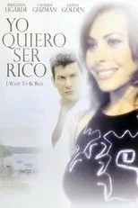 Póster de Yo quiero ser rico