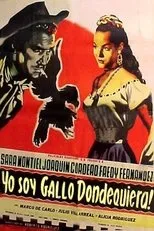 Póster de ¡Yo soy gallo dondequiera!