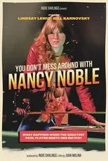 Póster de You Don't Mess Around With Nancy Noble