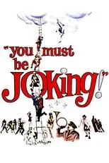 Póster de You Must Be Joking