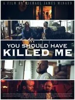 Póster de You Should Have Killed Me