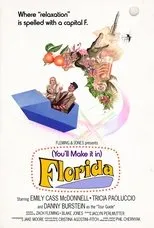 Póster de (You'll Make It In) Florida