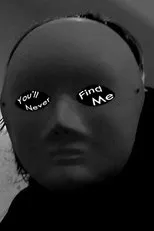 Póster de You'll Never Find Me