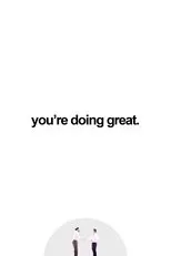 Póster de you're doing great.