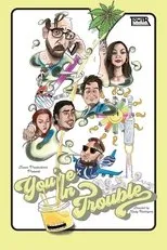 Póster de You're in Trouble